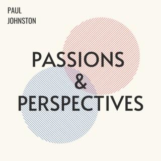 Passions & Perspectives