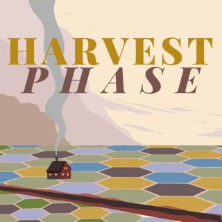 Harvest Phase