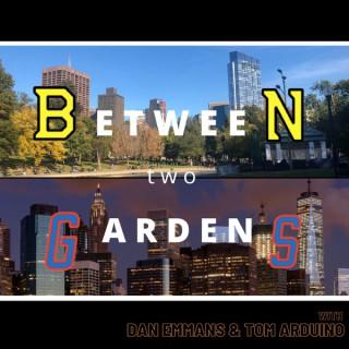 Between Two Gardens