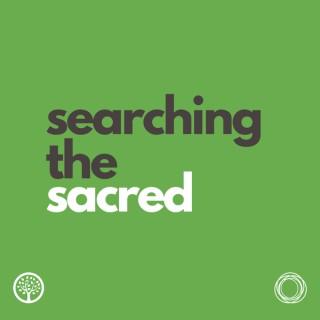 Searching the Sacred