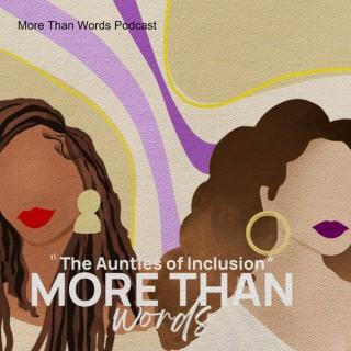 More Than Words Podcast