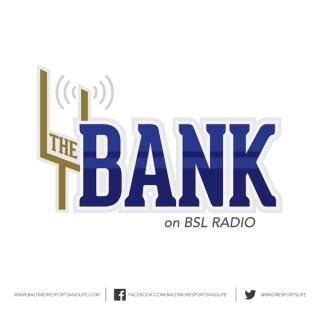 The Bank - BSL Radio - NFL & Baltimore Ravens Talk