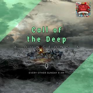 Call of the Deep: A Dungeons & Dragons 5E Actual Play Podcast