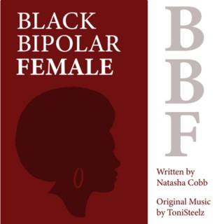 Black Bipolar Female