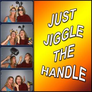 Just Jiggle the Handle