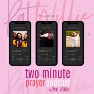 The 2 Minute Prayer podcast