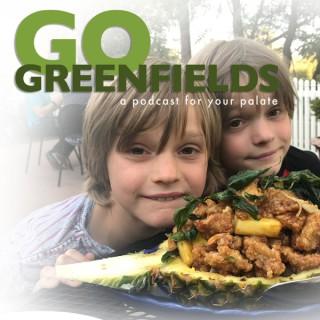 The GoGreenfields Show!