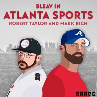 Bleav in Atlanta Sports