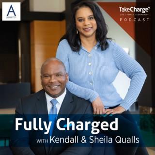 Fully Charged with Kendall and Sheila Qualls