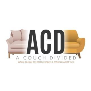 A Couch Divided