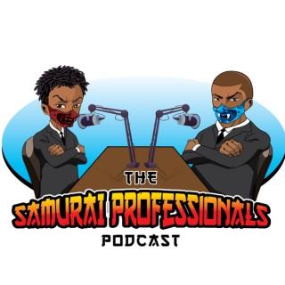 The Samurai Professionals Podcast