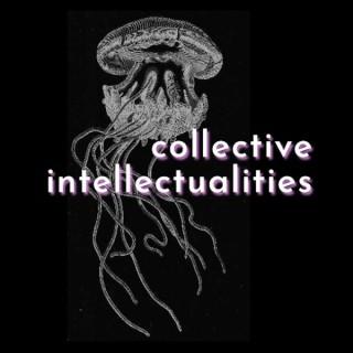 Collective Intellectualities