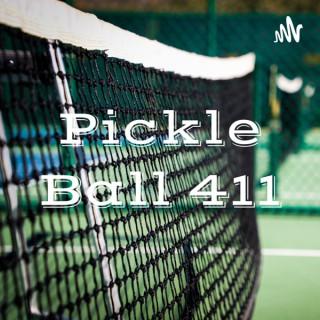 Pickle Ball 411