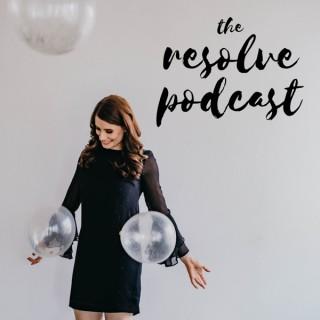 The Resolve Podcast