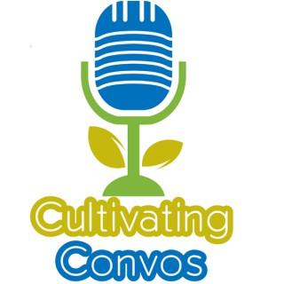 Cultivating Convos: An ODA Podcast