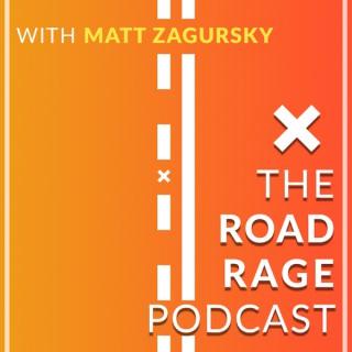 The Road Rage Podcast