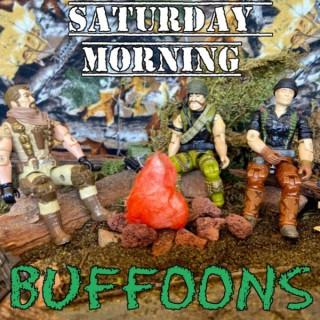 Saturday Morning Buffoons