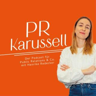 PR Karussell: der Podcast für Public Relations & Co.