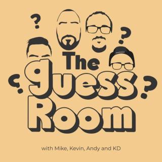 The Guess Room