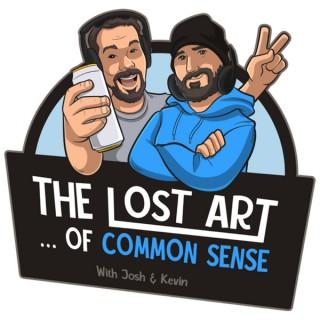 The Lost Art of Common Sense