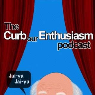 The Curb Our Enthusiasm Podcast