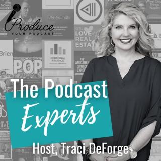 The Podcast Experts by Produce Your Podcast