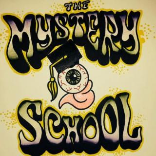 The Mystery School