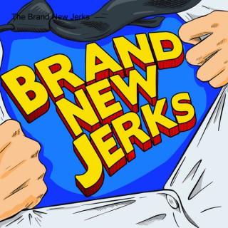 The Brand New Jerks