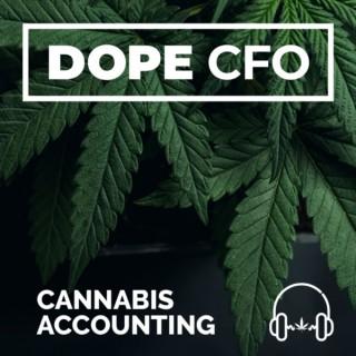 The Cannabis Accounting Podcast by DOPE CFO