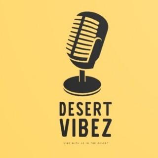 Desert Vibez