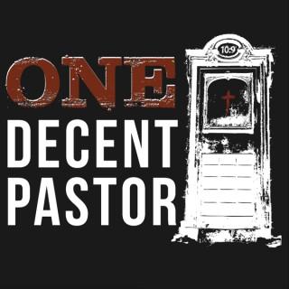 One Decent Pastor
