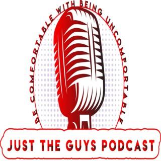 Just the Guys Podcast