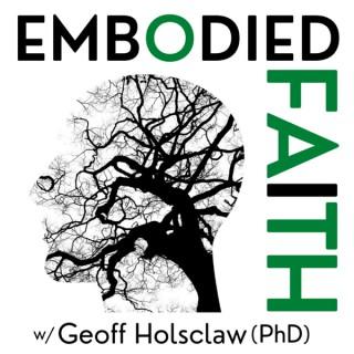 Embodied Faith: on Relational Neuroscience, Spiritual Formation, and Faith