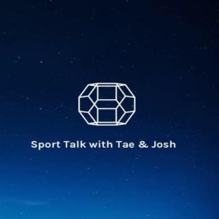 Tae & Josh Podcast