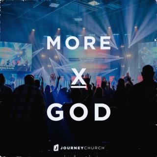 More of God with Journey Church