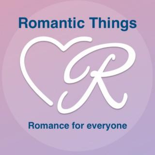 Romantic Things