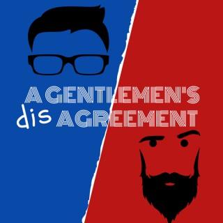 A Gentlemen's Disagreement