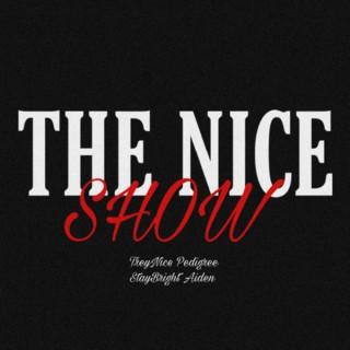The Nice Show
