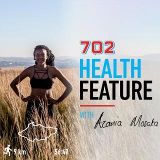 The Healthy Lifestyle Feature, with Azania Mosaka
