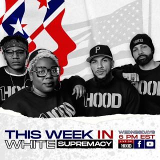 This Week In White Supremacy