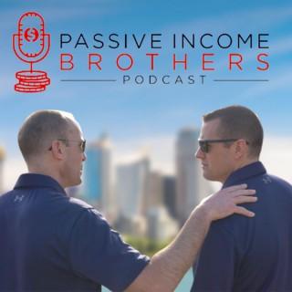 Passive Income Brothers Podcast