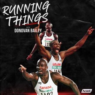 Donovan Bailey Running Things: The Podcast