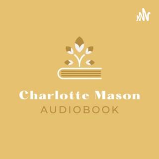 Charlotte Mason Audiobook
