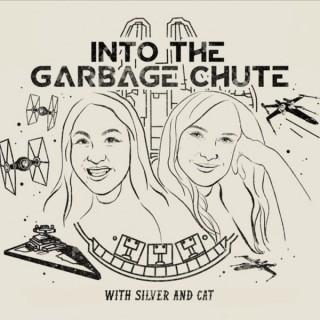 Into the Garbage Chute: Star Wars Podcast