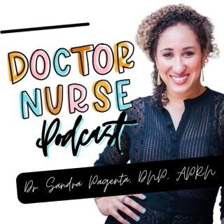 Doctor Nurse Podcast