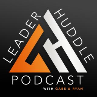 The Leader Huddle Podcast