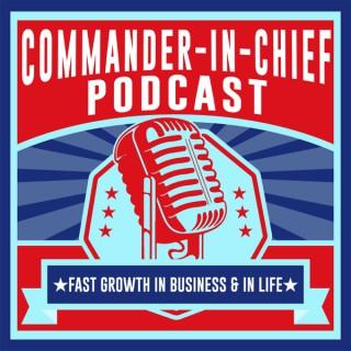 Commander-In-Chief Podcast