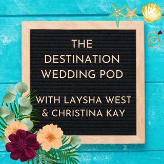 The Destination Wedding Pod