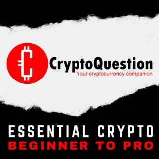 Essential Crypto - Beginner to Pro