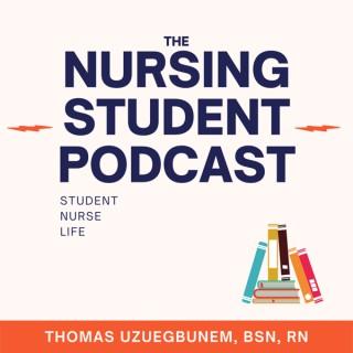 The Nursing Student Podcast